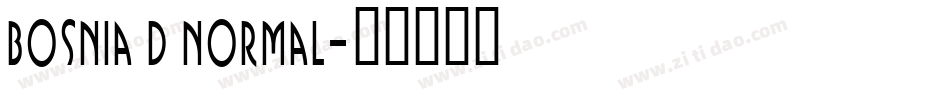 Bosnia D Normal字体转换